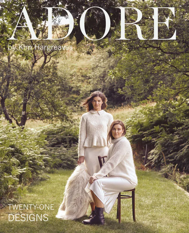 Adore: 21 Designs by Kim Hargreaves